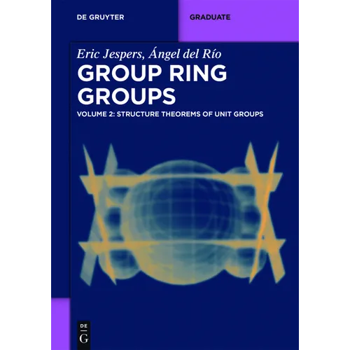 Structure Theorems of Unit Groups