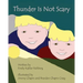 Thunder Is Not Scary