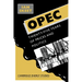 OPEC: Twenty-Five Years of Prices and Politics