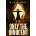 Only the Innocent