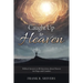 Caught up to Heaven: Biblical Answers to 80 Questions about Heaven for Hope and Comfort
