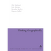 Thinking Geographically: Space, Theory and Contemporary Human Geography