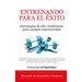 Entrenando Para El Exito