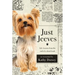 Just Jeeves: Life lessons from the end of a short leash