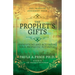 The Prophet's Gifts: Identifying and Activating Your Prophetic Potential