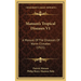 Manson's Tropical Diseases V1: A Manual Of The Diseases Of Warm Climates (1921)