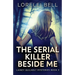 The Serial Killer Beside Me