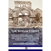 The Syrian Christ: Aspects of Middle Eastern Culture and Heritage in the Bible Gospels, Explained by a Lebanese Christian Theologian and Historian