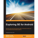 Exploring SE for Android