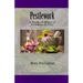 Pestlework: A Book of Magical Powders & Oils