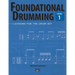 Foundational Drumming, Level 1: Lessons For The Drum Set