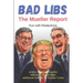 Bad Libs - The Mueller Report: Fun With Redactions