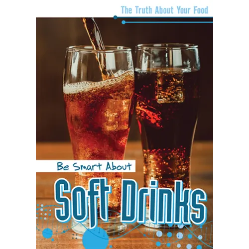 Be Smart about Soft Drinks