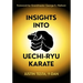 Insights Into Uechi-Ryu Karate