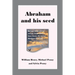 Abraham and his Seed
