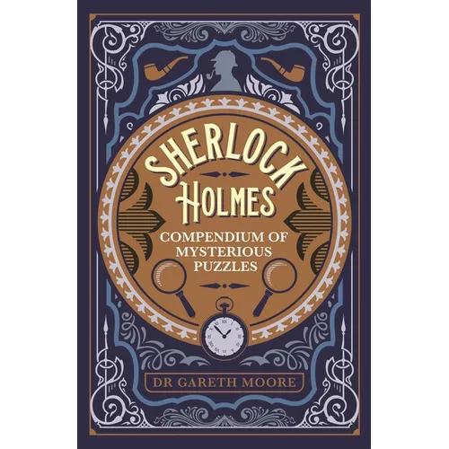 Sherlock Holmes Compendium of Mysterious Puzzles
