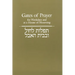 Gates of Prayer for Weekdays and at a House of Mourning