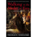 Walking in the Midst of Fire