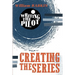 Writing the Pilot: Creating the Series