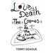 Love, Death, the Cosmos and the Kitchen Sink