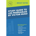 Study Guide to Les Misérables by Victor Hugo
