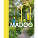 Madoo: The Making of an American Garden