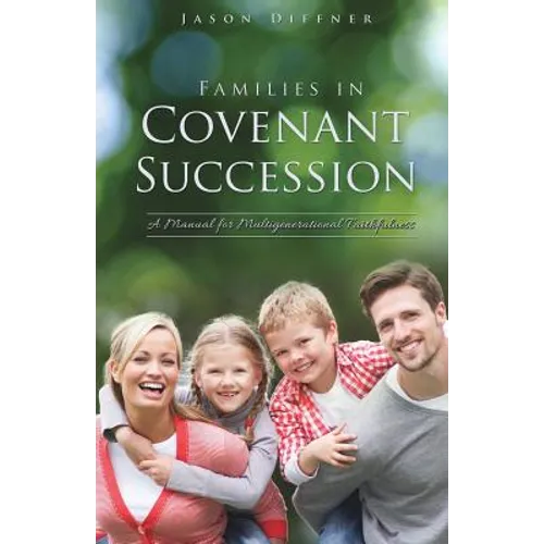 Families in Covenant Succession