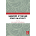 Narratives of Time and Gender in Antiquity