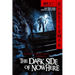 The Dark Side of Nowhere