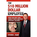 The Ten MIllion Dollar Employee: Where Your Most Toxic Liablity Meets Your Most Important Customer