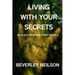 Living With Your Secrets: An Alicia Anderson Story, Book 4