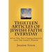 Thirteen Articles of Jewish Faith Everyday: with The Ten Commandments