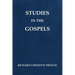 Studies in the Gospels