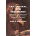 The Original New Testament: Edited and Translated from the Greek by the Jewish Historian of Christian Beginnings