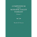 Compendium of Early Mohawk Valley [New York] Families. in Two Volumes. Volume 1 - Families Aalbach to Nancy