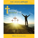 The Cross Applied: Finding Life in Jesus' Death