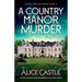 A Country Manor Murder: A totally unputdownable and gripping cozy murder mystery