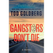 Gangsters Don't Die