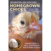 Incubating and Hatching Homegrown Chicks