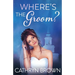 Where's the Groom?