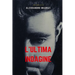L'ultima indagine