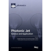 Photonic Jet: Science and Application