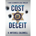 Cost of Deceit: A Jake Clearwater Legal Thriller