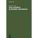 Old Church Slavonic Grammar