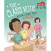 Our Values: The Class Vote: Roshan Learns about Democracy: Roshan Learns about Democracy