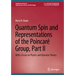 Quantum Spin and Representations of the Poincaré Group, Part II: With a Focus on Physics and Operator Theory