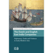 The Dutch and English East India Companies: Diplomacy, Trade and Violence in Early Modern Asia