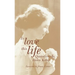 To Love This Life: Quotations by Helen Keller