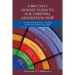 A Brutally Honest Guide to Sur-Thriving Generation Now: Your Personal Road Map to Planning for the Future While Living Today