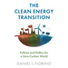 The Clean Energy Transition: Policies and Politics for a Zero-Carbon World
